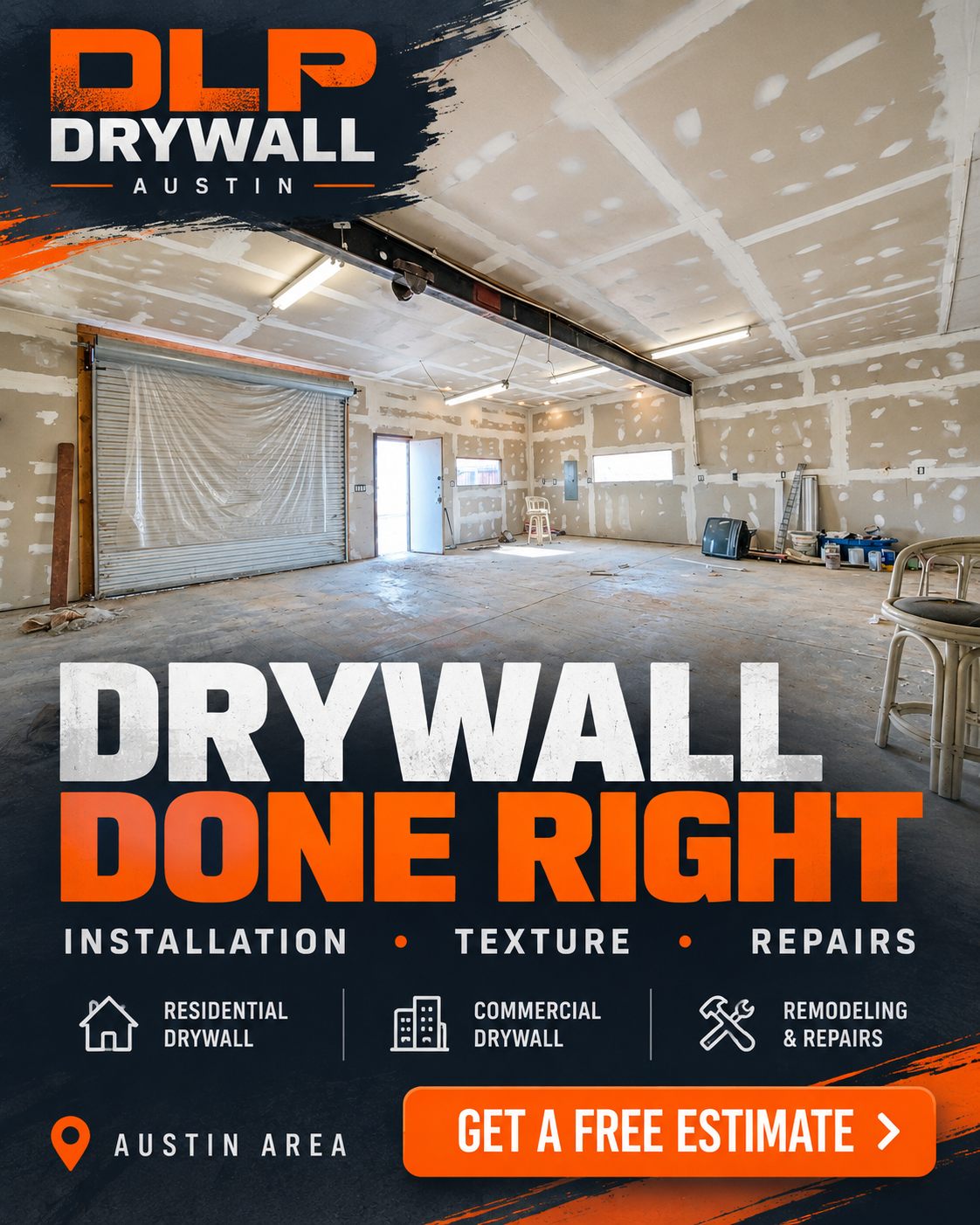 DLP Drywall — drywall done right, Austin area